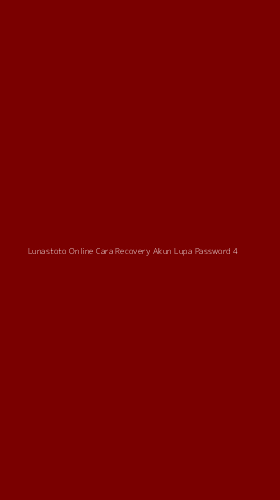 Tampilan Antarmuka Aplikasi Lunastoto Online Cara Recovery Akun Lupa Password - 4
