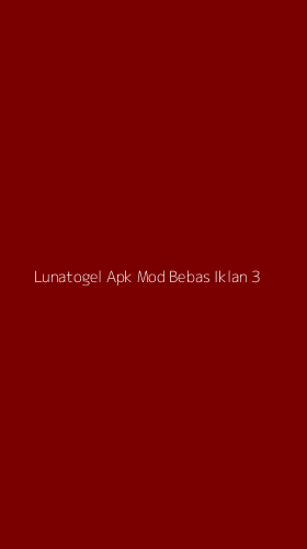 Tampilan Antarmuka Aplikasi Lunatogel Apk Mod Bebas Iklan - 3