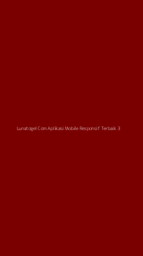 Tampilan Antarmuka Aplikasi Lunatogel Com Aplikasi Mobile Responsif Terbaik - 3