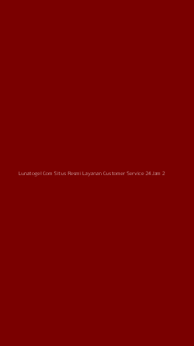 Tampilan Antarmuka Aplikasi Lunatogel Com Situs Resmi Layanan Customer Service 24jam - 2