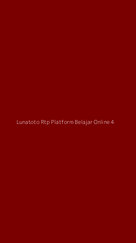 Tampilan Antarmuka Aplikasi Lunatoto Rtp Platform Belajar Online - 4