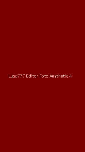 Tampilan Antarmuka Aplikasi Lusa777 Editor Foto Aesthetic - 4