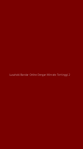 Tampilan Antarmuka Aplikasi Lusahoki Bandar Online Dengan Winrate Tertinggi - 2