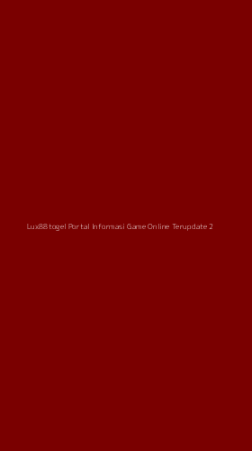Tampilan Antarmuka Aplikasi Lux88togel Portal Informasi Game Online Terupdate - 2