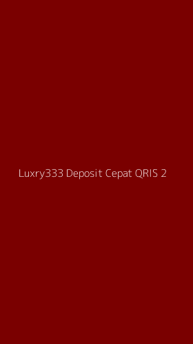 Tampilan Antarmuka Aplikasi Luxry333 Deposit Cepat Qris - 2