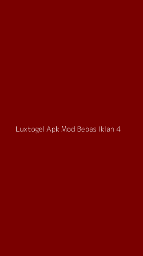 Tampilan Antarmuka Aplikasi Luxtogel Apk Mod Bebas Iklan - 4