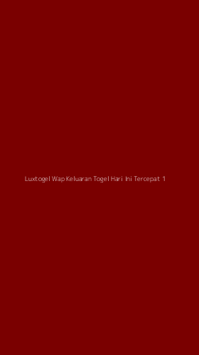 Tampilan Antarmuka Aplikasi Luxtogel Wap Keluaran Togel Hari Ini Tercepat - 1