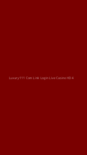 Tampilan Antarmuka Aplikasi Luxury111 Com Link Login Live Casino Hd - 4