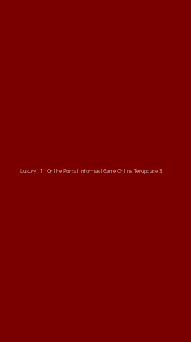 Tampilan Antarmuka Aplikasi Luxury111 Online Portal Informasi Game Online Terupdate - 3
