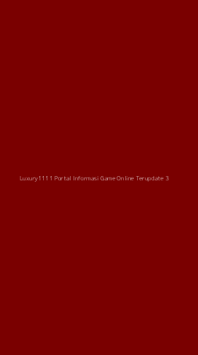 Tampilan Antarmuka Aplikasi Luxury1111 Portal Informasi Game Online Terupdate - 3