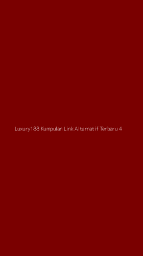Tampilan Antarmuka Aplikasi Luxury188 Kumpulan Link Alternatif Terbaru - 4