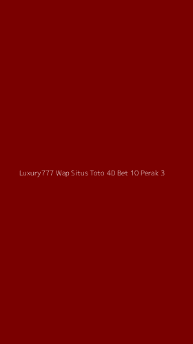 Tampilan Antarmuka Aplikasi Luxury777 Wap Situs Toto 4d Bet 10 Perak - 3