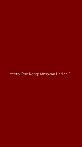 Tampilan Antarmuka Aplikasi Lxtoto Com Resep Masakan Harian - 3
