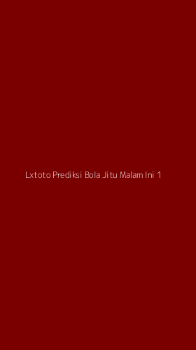 Tampilan Antarmuka Aplikasi Lxtoto Prediksi Bola Jitu Malam Ini - 1