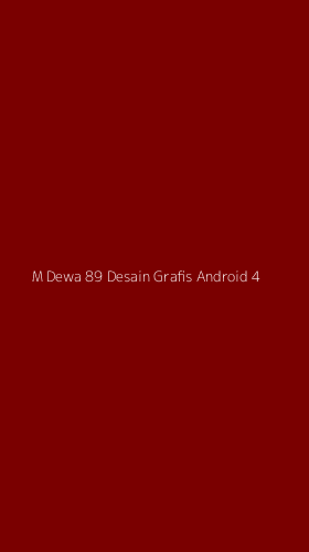 Tampilan Antarmuka Aplikasi M Dewa 89 Desain Grafis Android - 4