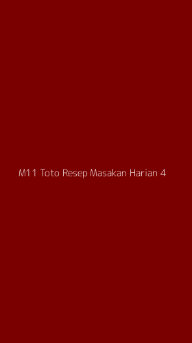 Tampilan Antarmuka Aplikasi M11 Toto Resep Masakan Harian - 4