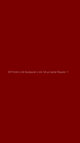 Tampilan Antarmuka Aplikasi M11toto Link Kumpulan Link Situs Game Populer - 1