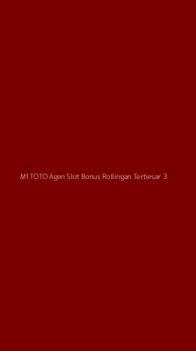 Tampilan Antarmuka Aplikasi M1toto Agen Slot Bonus Rollingan Terbesar - 3