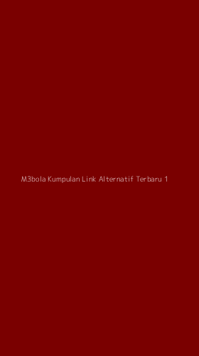 Tampilan Antarmuka Aplikasi M3bola Kumpulan Link Alternatif Terbaru - 1