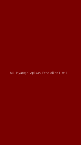 Tampilan Antarmuka Aplikasi M4 Jayatogel Aplikasi Pendidikan Lite - 1