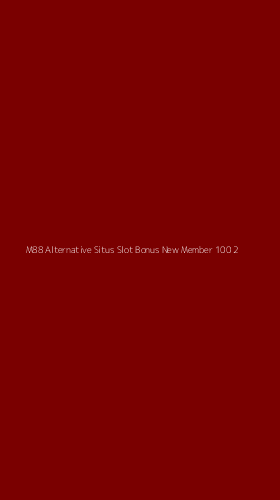Tampilan Antarmuka Aplikasi M88 Alternative Situs Slot Bonus New Member 100 - 2