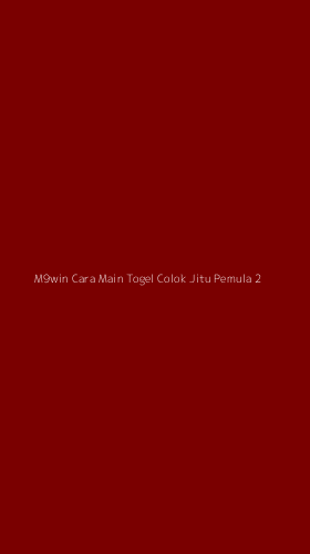 Tampilan Antarmuka Aplikasi M9win Cara Main Togel Colok Jitu Pemula - 2