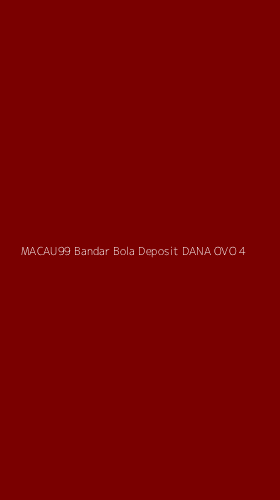 Tampilan Antarmuka Aplikasi Macau99 Bandar Bola Deposit Dana Ovo - 4