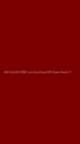 Tampilan Antarmuka Aplikasi Macaugacor88 Cara Download Apk Game Resmi - 3