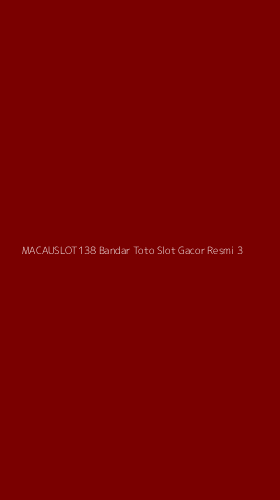 Tampilan Antarmuka Aplikasi Macauslot138 Bandar Toto Slot Gacor Resmi - 3