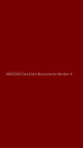 Tampilan Antarmuka Aplikasi Macoo4d Cara Klaim Bonus Harian Member - 4