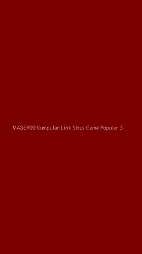 Tampilan Antarmuka Aplikasi Mager99 Kumpulan Link Situs Game Populer - 3