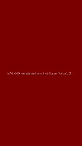 Tampilan Antarmuka Aplikasi Magic4d Kumpulan Game Slot Gacor Terbaik - 2