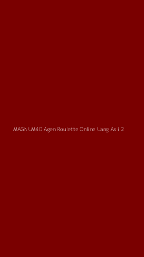Tampilan Antarmuka Aplikasi Magnum4d Agen Roulette Online Uang Asli - 2
