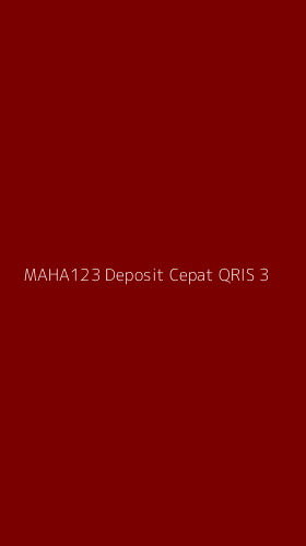Tampilan Antarmuka Aplikasi Maha123 Deposit Cepat Qris - 3