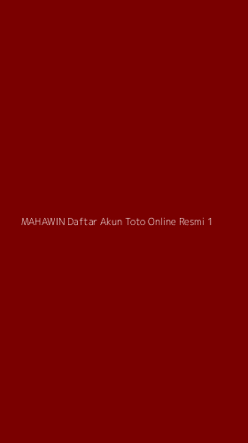 Tampilan Antarmuka Aplikasi Mahawin Daftar Akun Toto Online Resmi - 1