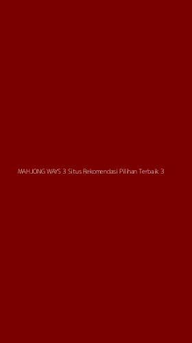 Tampilan Antarmuka Aplikasi Mahjong Ways 3 Situs Rekomendasi Pilihan Terbaik - 3