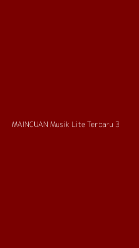 Tampilan Antarmuka Aplikasi Maincuan Musik Lite Terbaru - 3