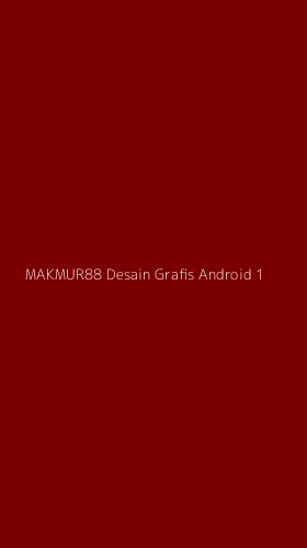 Tampilan Antarmuka Aplikasi Makmur88 Desain Grafis Android - 1