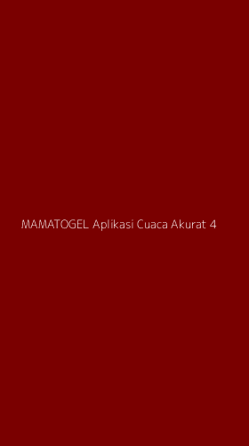 Tampilan Antarmuka Aplikasi Mamatogel Aplikasi Cuaca Akurat - 4