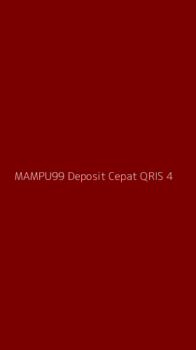 Tampilan Antarmuka Aplikasi Mampu99 Deposit Cepat Qris - 4