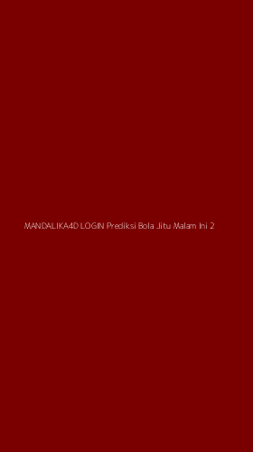 Tampilan Antarmuka Aplikasi Mandalika4d Login Prediksi Bola Jitu Malam Ini - 2