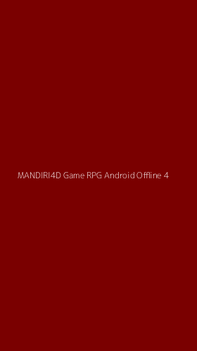 Tampilan Antarmuka Aplikasi Mandiri4d Game Rpg Android Offline - 4