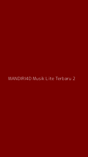 Tampilan Antarmuka Aplikasi Mandiri4d Musik Lite Terbaru - 2