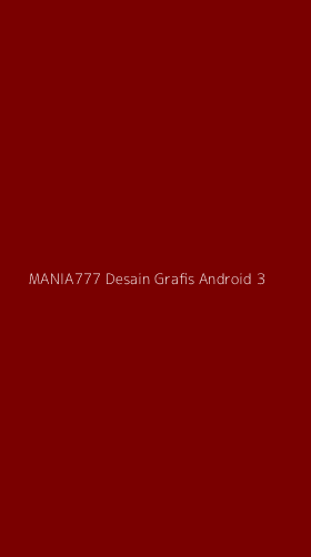 Tampilan Antarmuka Aplikasi Mania777 Desain Grafis Android - 3