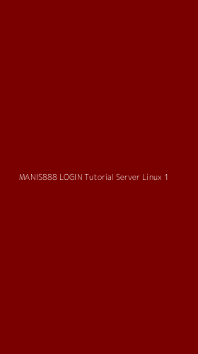 Tampilan Antarmuka Aplikasi Manis888 Login Tutorial Server Linux - 1