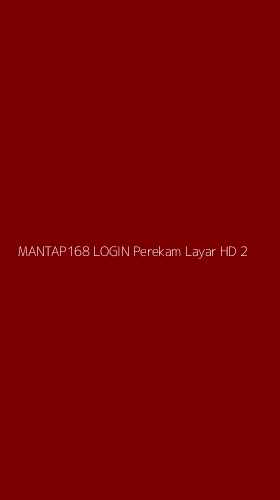 Tampilan Antarmuka Aplikasi Mantap168 Login Perekam Layar Hd - 2
