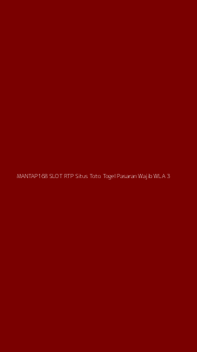 Tampilan Antarmuka Aplikasi Mantap168 Slot Rtp Situs Toto Togel Pasaran Wajib Wla - 3