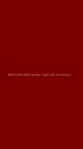 Tampilan Antarmuka Aplikasi Mantul69 Login Cara Main Togel Colok Jitu Pemula - 1