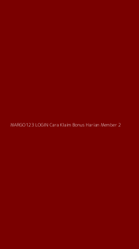 Tampilan Antarmuka Aplikasi Margo123 Login Cara Klaim Bonus Harian Member - 2
