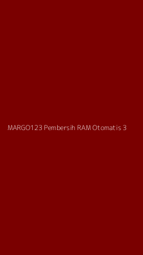Tampilan Antarmuka Aplikasi Margo123 Pembersih Ram Otomatis - 3